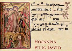 Hosanna Filio David grégorien et image